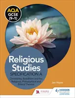 AQA GCSE (9-1) Estudios Religiosos Especificación A: Cristianismo, Budismo y los Temas Religiosos, Filosóficos y Éticos - AQA GCSE (9-1) Religious Studies Specification A: Christianity, Buddhism and the Religious, Philosophical and Ethical Themes