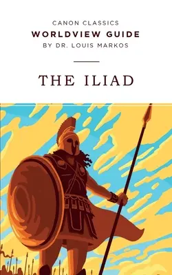 Guía de la Iliada - Worldview Guide for The Iliad