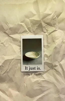 Simplemente es. - It just is.