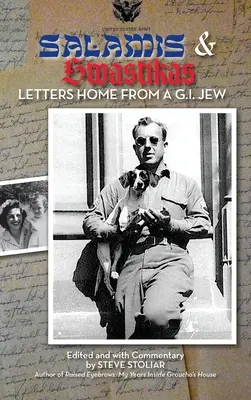 Salamis & Swastikas (tapa dura): Cartas a casa de un soldado judío - Salamis & Swastikas (hardback): Letters Home from a G.I. Jew