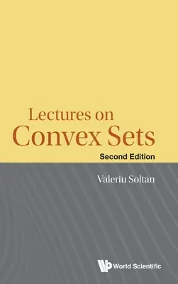 Lectures on Convex Sets (Segunda edición) - Lectures on Convex Sets (Second Edition)