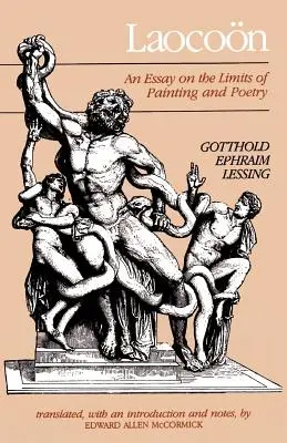 Laocoonte: Un ensayo sobre los límites de la pintura y la poesía - Laocoon: An Essay on the Limits of Painting and Poetry