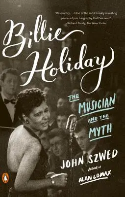 Billie Holiday: El músico y el mito - Billie Holiday: The Musician and the Myth