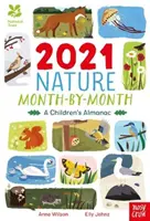 National Trust: 2021 La naturaleza mes a mes: Un almanaque para niños - National Trust: 2021 Nature Month-By-Month: A Children's Almanac