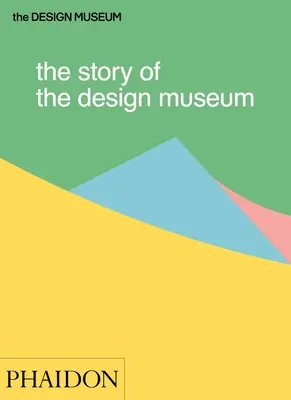 La historia del Museo del Diseño - The Story of the Design Museum