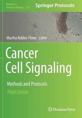 Señalización Celular del Cáncer: Métodos y Protocolos - Cancer Cell Signaling: Methods and Protocols