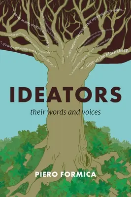 Ideadores: Sus palabras y sus voces - Ideators: Their Words and Voices