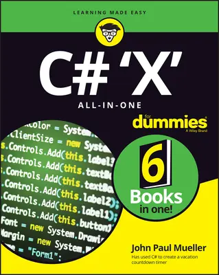 C# 10.0 Todo en Uno para Dummies - C# 10.0 All-In-One for Dummies