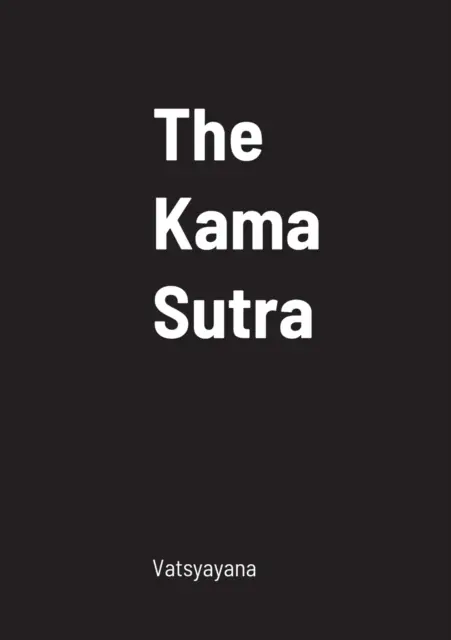 El Kama Sutra - The Kama Sutra