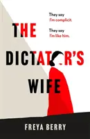 La esposa del dictador - Dictator's Wife