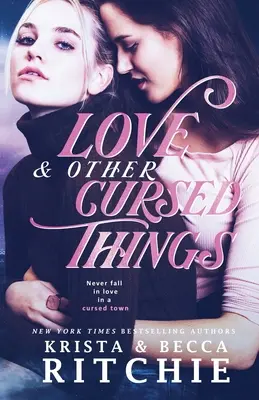 Amor y otras cosas malditas - Love & Other Cursed Things