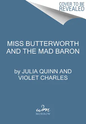 La Señorita Butterworth y el Barón Loco: Una Novela Gráfica - Miss Butterworth and the Mad Baron: A Graphic Novel