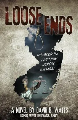 Loose Ends: Asesinato en los suburbios de Nueva Jersey - Loose Ends: Murder in the New Jersey suburbs