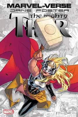 Marvel-Verse: Jane Foster, la poderosa Thor - Marvel-Verse: Jane Foster, the Mighty Thor