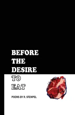 Ante el Deseo de Comer - Before the Desire to Eat