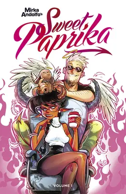 Sweet Paprika, volumen 1, de Mirka Andolfo - Mirka Andolfo's Sweet Paprika, Volume 1