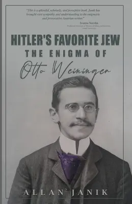 El judío favorito de Hitler: El enigma de Otto Weininger - Hitler's Favorite Jew: The Enigma of Otto Weininger