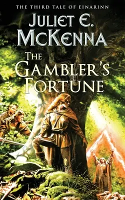 La fortuna del jugador: El tercer cuento de Einarinn - The Gambler's Fortune: The Third Tale of Einarinn