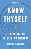 Conócete a ti mismo - La nueva ciencia del autoconocimiento - Know Thyself - The New Science of Self-Awareness