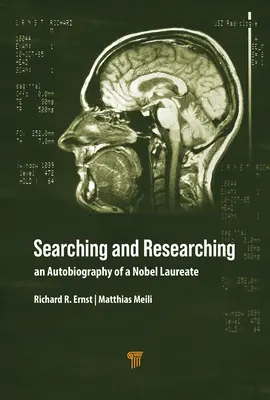 Buscar e investigar: Autobiografía de un premio Nobel - Searching and Researching: An Autobiography of a Nobel Laureate