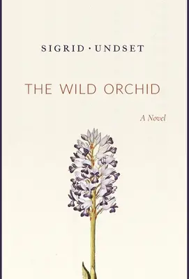 La orquídea salvaje - The Wild Orchid