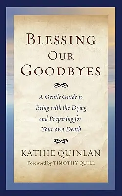 Bendiciendo nuestras despedidas - Blessing Our Goodbyes