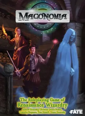Magonomia: el juego de rol de la hechicería renacentista - Magonomia: the RPG of Renaissance Wizardry