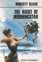 La noche del lucero del alba - (Modesty Blaise) (O'Donnell Peter (Reseñas de libros)) - Night of the Morningstar - (Modesty Blaise) (O'Donnell Peter (Book Reviews))