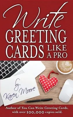 Escribir tarjetas de felicitación como un profesional - Write Greeting Cards Like a Pro