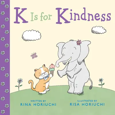 K de bondad - K Is for Kindness