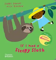 Si tuviera un perezoso dormilón - If I had a sleepy sloth