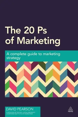 Los 20 PS del Marketing: Guía completa de estrategia de marketing - The 20 PS of Marketing: A Complete Guide to Marketing Strategy