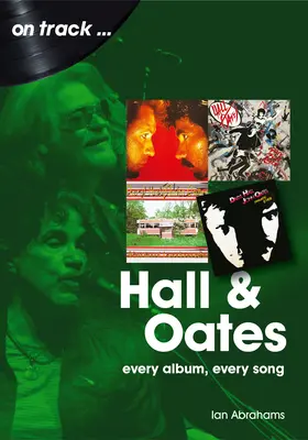 Hall and Oates: Every Album Every Song