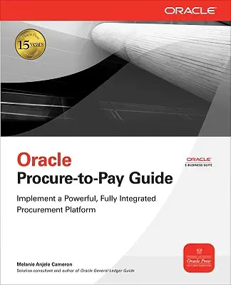 Guía Oracle Procure-To-Pay - Oracle Procure-To-Pay Guide