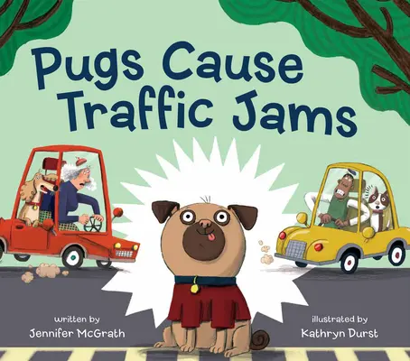 Los carlinos provocan atascos - Pugs Cause Traffic Jams