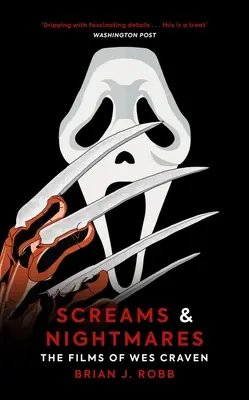 Gritos y pesadillas: Las películas de Wes Craven - Screams & Nightmares: The Films of Wes Craven