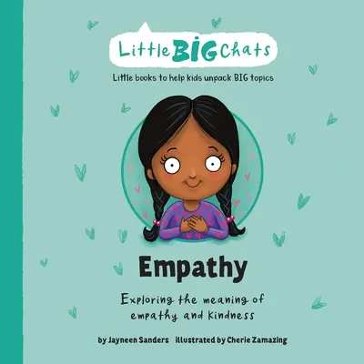 Empatía: Explorar el significado de la empatía y la amabilidad - Empathy: Exploring the meaning of empathy and kindness