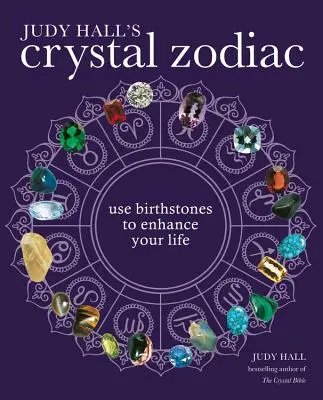 El Zodíaco Cristalino de Judy Hall - Judy Hall's Crystal Zodiac