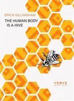 El cuerpo humano es una colmena - Human Body Is A Hive