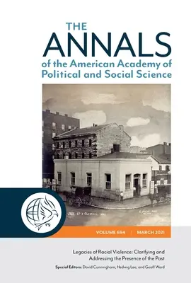 Legados de violencia racial: Esclarecer y abordar la presencia del pasado - Legacies of Racial Violence: Clarifying and Addressing the Presence of the Past