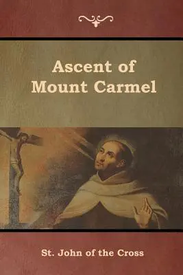 Subida al Monte Carmelo - Ascent of Mount Carmel