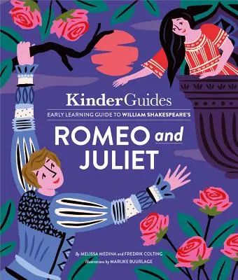 Romeo y Julieta de Shakespeare: Guía de aprendizaje ilustrada de Kinderguides - Shakespeare's Romeo and Juliet: A Kinderguides Illustrated Learning Guide