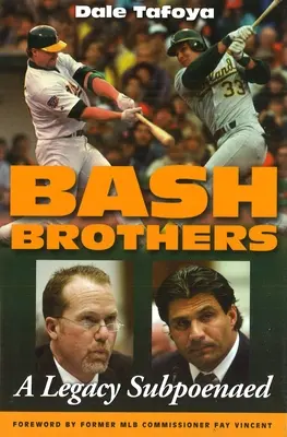Hermanos Bash: A Legacy Subpoenaed - Bash Brothers: A Legacy Subpoenaed