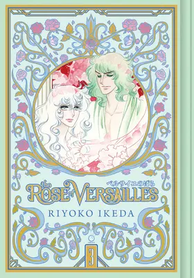 La rosa de Versalles Tomo 3 - The Rose of Versailles Volume 3