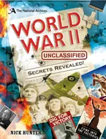 Archivos Nacionales: World War II Unclassified (Hunter Nick (Consultor de publicaciones infantiles y educativas)) - National Archives: World War II Unclassified (Hunter Nick (Children's and Educational Publishing Consultant))