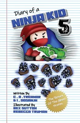 Diario de un niño ninja 5: El regreso de los piratas fantasma - Diary Of A Ninja Kid 5: The Return Of The Ghost Pirates