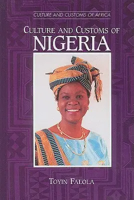 Cultura y costumbres de Nigeria - Culture and Customs of Nigeria