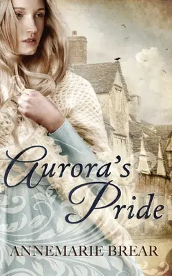 El orgullo de Aurora - Aurora's Pride