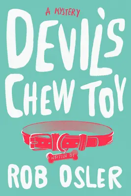 El juguete masticable del diablo - Devil's Chew Toy