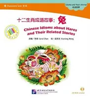 Modismos chinos sobre liebres y sus historias relacionadas - Chinese Idioms about Hares and Their Related Stories